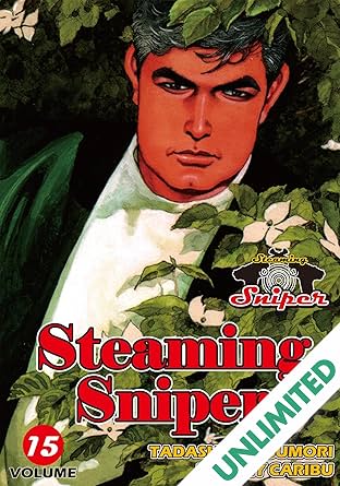 STEAMING SNIPER Vol. 15